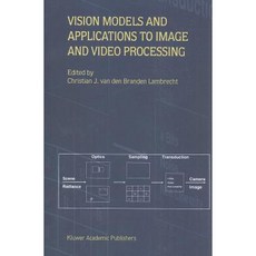 視覺模型及其在影像和視訊處理中的應用平裝本, 施普林格
