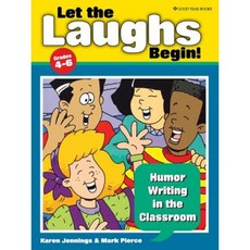 Let the Laughs Begin!: Humor Writing in the Classroom Paperback, Good Year Books