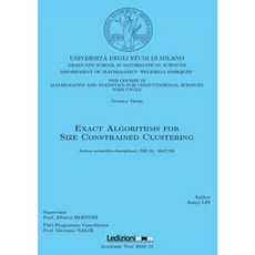 Exact Algorithms for Size Constrained Clustering Paperback, Ledizioni