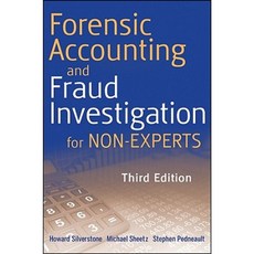 Forensic Accounting and Fraud Investigation for Non-Experts 精裝版, Wiley