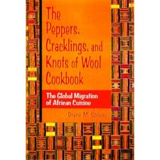 The Peppers Cracklings and Knots of Wool Cookbook Hardcover, State University of New York Press