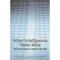What Intelligence Tests Miss: The Psychology of Rational Thought Paperback, Yale University Press