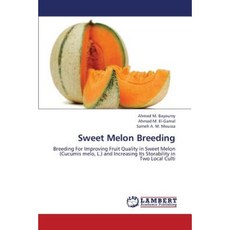 Sweet Melon Breeding Paperback, LAP Lambert Academic Publishing