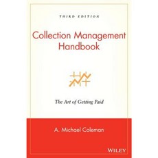 Collection Management Handbook: The Art of Getting Paid 精裝版, Wiley