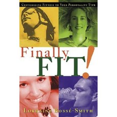 Finally Fit! Paperback, Siloam Press
