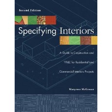 Specifying Interiors: A Guide to Construction and Ff&e for Residential and Commercial Interiors Projects 精裝版, Wiley