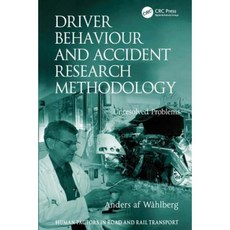 駕駛行為與事故研究方法：未解決的問題精裝本, CRC出版社