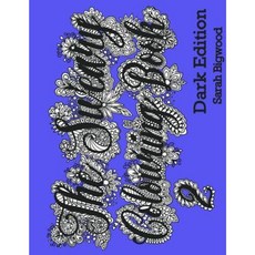 The Sweary Colouring Book 2 - Dark Edition Paperback, Createspace Independent Publishing Platform