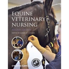 Equine Veterinary Nursing 平裝版, Wiley-Blackwell