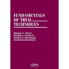 Fundamentals of Trial Techniques: Canadian Edition Paperback, Aspen Publishers