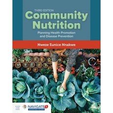 Community Nutrition Paperback, Jones & Bartlett Publishers