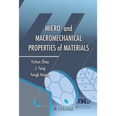 Micro- And Macromechanical Properties of Materials Hardcover, CRC Press