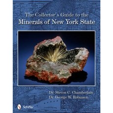 The Collector's Guide to the Minerals of New York State Paperback, Schiffer Publishing