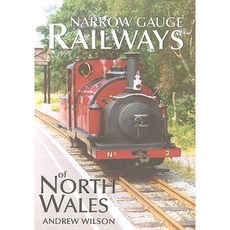 Narrow Gauge Railways of North Wales Paperback