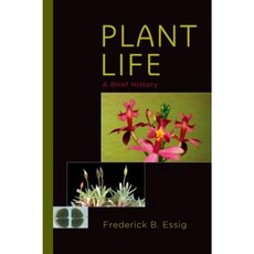 Plant Life: A Brief History Hardcover, Oxford University Press, USA