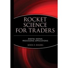 Rocket Science for Traders: Digital Signal Processing Applications 精裝版, Wiley
