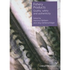 Fishery Products: Quality Safety and Authenticity Hardcover, Wiley-Blackwell