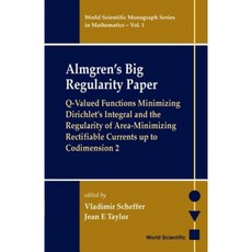 Almgren's Big Regularity Paper Q-Valued Functions Minimizing Dirichlet's Integral and the Regularit Hardcover, World Scientific Publishing Company