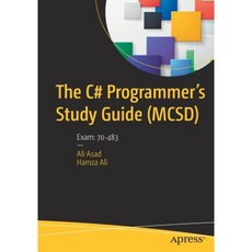 The C# Programmer's Study Guide (MCSD): Exam: 70-483 Paperback, Apress