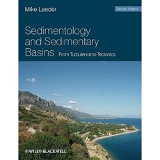 Sedimentology and Sedimentary Basins: From Turbulence to Tectonics 平裝版, Wiley-Blackwell