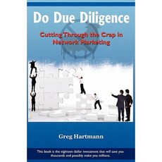 Do Due Diligence: Cutting Through the Crap in Network Marketing Paperback, Motivational Press, Inc.