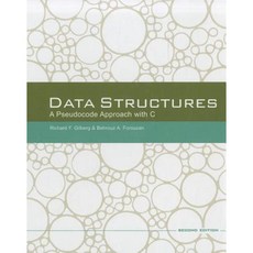 Data Structures: A Pseudocode Approach with C Hardcover, Course Technology