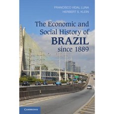 The Economic and Social History of Brazil Since 1889 Paperback, Cambridge University Press