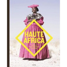 Haute Africa: People. Photography. Fashion Hardcover, Lannoo Publishers