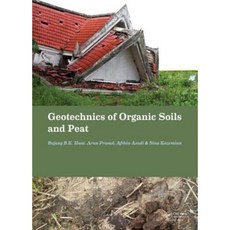 Geotechnics of Organic Soils and Peat Hardcover, CRC Press