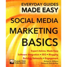 Social Media Marketing: Expert Advice Made Easy Paperback, Flame Tree Publishing