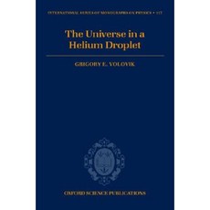 The Universe in a Helium Droplet Hardcover, Clarendon Press