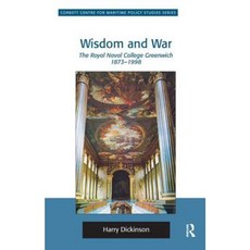 智慧與戰爭：格林威治皇家海軍學院 1873 年 1998 年精裝, 勞特利奇