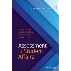 Assessment in Student Affairs 精裝版, Jossey-Bass