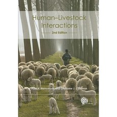 Human-Livestock Interactions: The Stockperson and the Productivity of Intensively Farmed Animals Hardcover, Cabi
