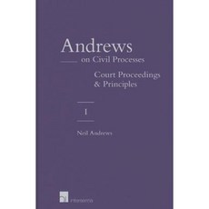 Andrews on Civil Processes (Vol.1&2): Vol. 1: Court Proceedings / Vol. 2: Arbitration and Mediation Hardcover, Intersentia