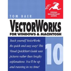 Vectorworks 10 for Windows and Macintosh Visual QuickStart Guide Paperback, Peachpit Press