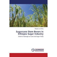 Sugarcane Stem Borers in Ethiopia Sugar Industry Paperback, LAP Lambert Academic Publishing