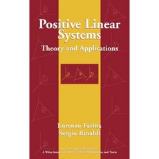 Positive Linear Systems: Theory and Applications Hardcover, Wiley-Interscience