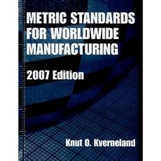 Metric Standards for Worldwide Manufacturing Hardcover, American Society of Mechanical Engineers
