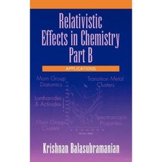 Relativistic Effects in Chemistry Applications 精裝版, Wiley-Interscience