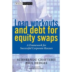 Loan Workouts and Debt for Equity Swaps: A Framework for Successful Corporate Rescues Hardcover, Wiley