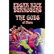 The Gods of Mars by Edgar Rice Burroughs Science Fiction Adventure Hardcover, Borgo Press