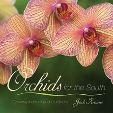 Orchids for the South Paperback, Taylor Trade Publishing