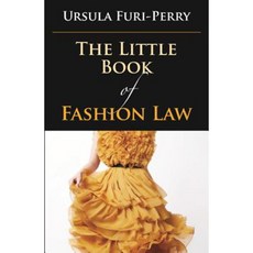 The Little Book of Fashion Law Paperback, American Bar Association