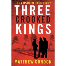 Three Crooked Kings Paperback, University of Queensland Pr (Australia)