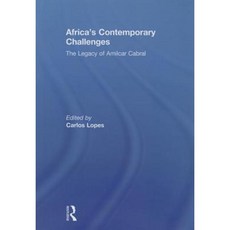 Africa's Contemporary Challenges: The Legacy of Amilcar Cabral Paperback, Routledge