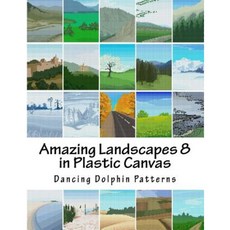 Amazing Landscapes 8: In Plastic Canvas Paperback, Createspace Independent Publishing Platform