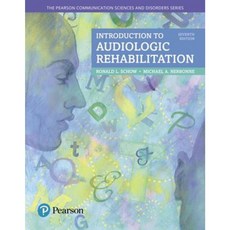 Introduction to Audiologic Rehabilitation Paperback, Pearson