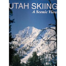 Utah Skiing: A Scenic View Hardcover, John Geister Publishing