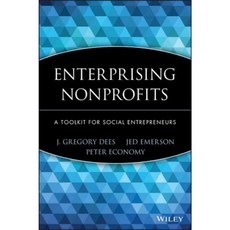 Enterprising Nonprofits: A Toolkit for Social Entrepreneurs Hardcover, Wiley